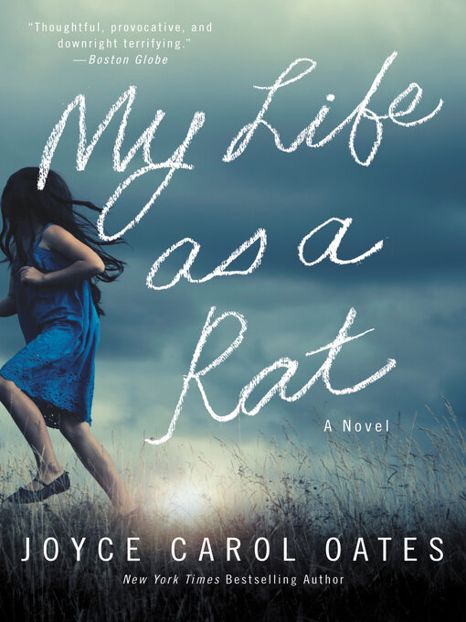 Title details for My Life as a Rat by Joyce Carol Oates - Wait list